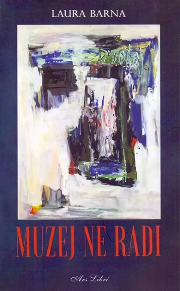 muzej ne radi laura barna