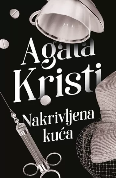 nakrivljena kuća agata kristi