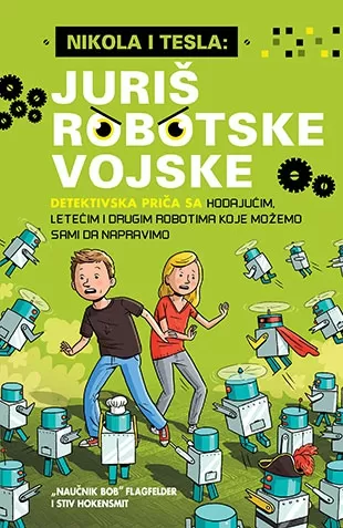 nikola i tesla 2 juriš robotske vojske bob flagfelder stiv hokensmit