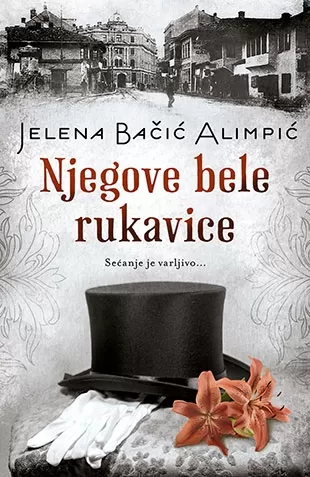 njegove bele rukavice jelena bačić alimpić