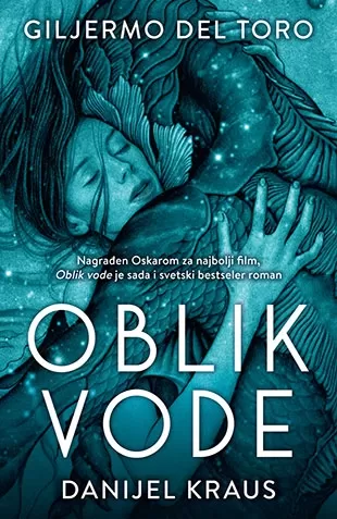 oblik vode danijel kraus giljermo del toro