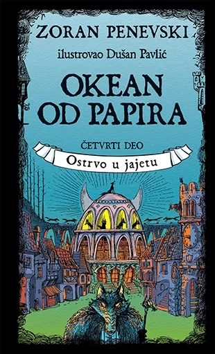 okean od papira 4 ostrvo u jajetu zoran penevski