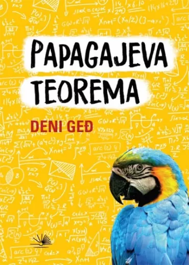 papagajeva teorema deni geđ