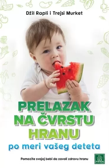 prelazak na čvrstu hranu trejsi murket džil rapli