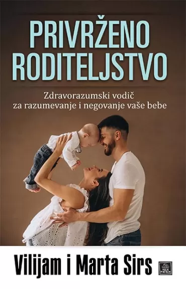 privrženo roditeljstvo vilijam sirs marta sirs