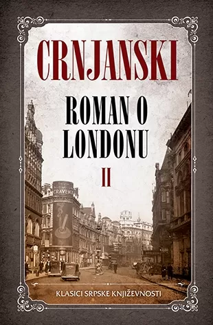 roman o londonu ii miloš crnjanski