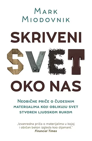 skriveni svet oko nas mark miodovnik
