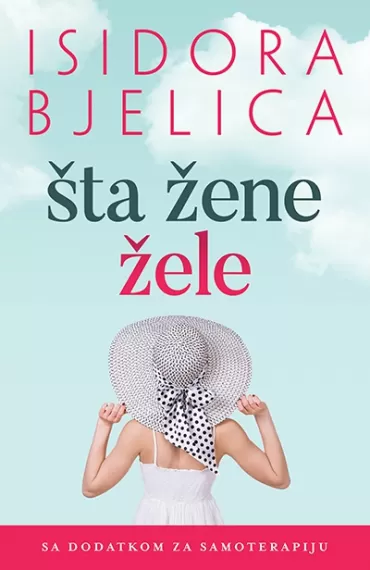 šta žene žele isidora bjelica