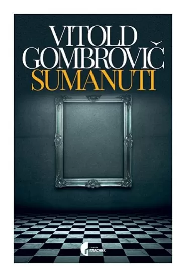 sumanuti vitold gombrovič
