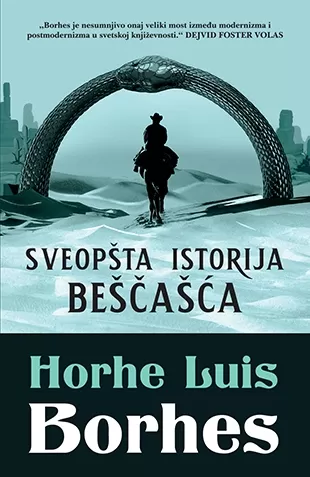sveopšta istorija beščašća horhe luis borhes