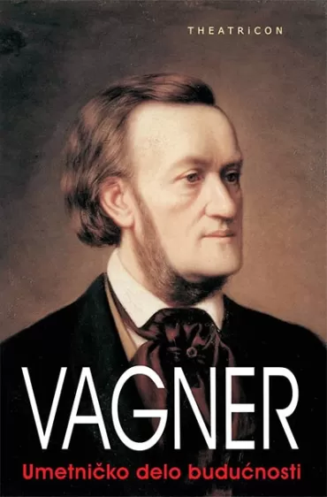 umetničko delo budućnosti rihard vagner