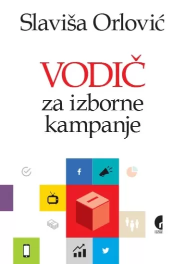vodič za izborne kampanje slaviša orlović