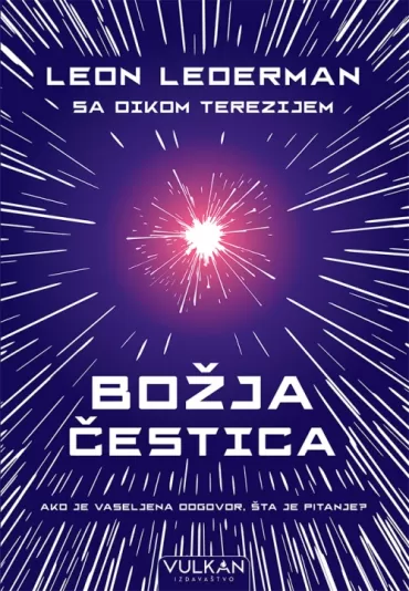 božja čestica leon lederman dik terezi