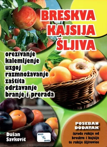 breskva, kajsija, šljiva d savković