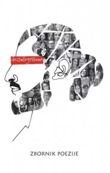 dezintegrisano zbornik poezije 