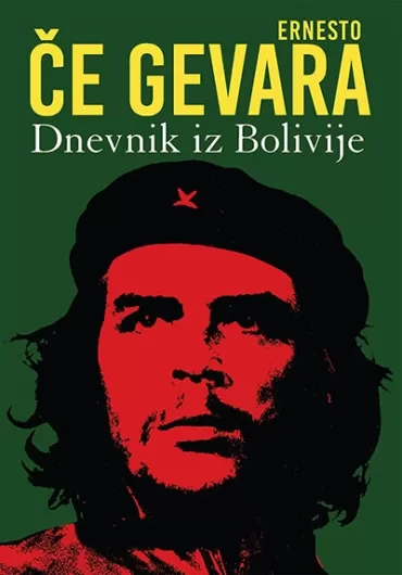 dnevnik iz bolivije ernesto če gevara