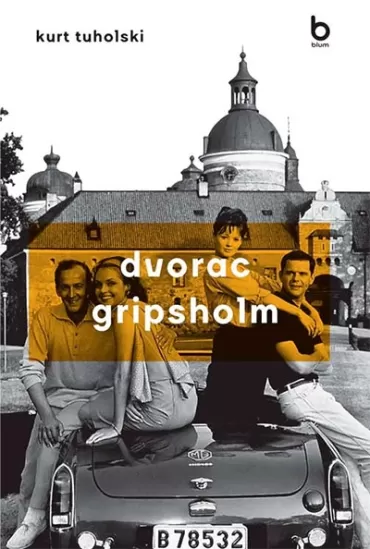 dvorac gripsholm kurt tuholski
