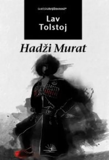 hadži murat lav nikolajevič tolstoj