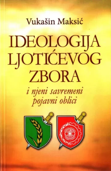 ideologija ljotićevog zbora vukašin maksić