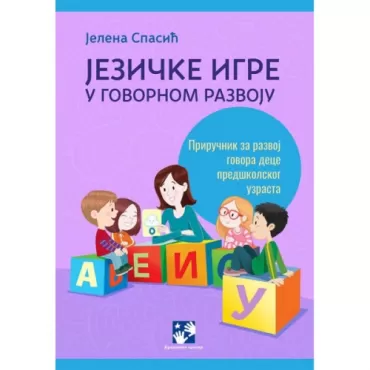 jezičke igre u govornom razvoju jelena spasić