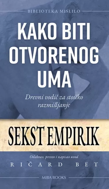 kako biti otvorenog uma sekst empirik