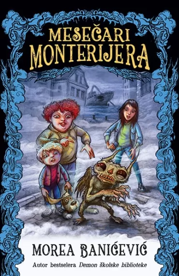 mesečari monterijera morea banićević