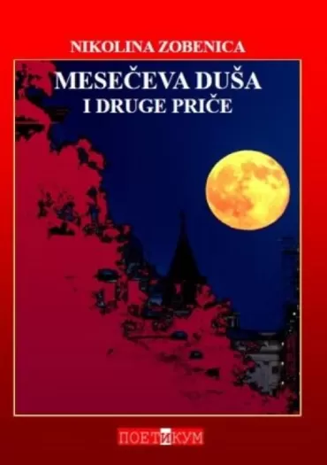 mesečeva duša i druge priče nikolina zobenica