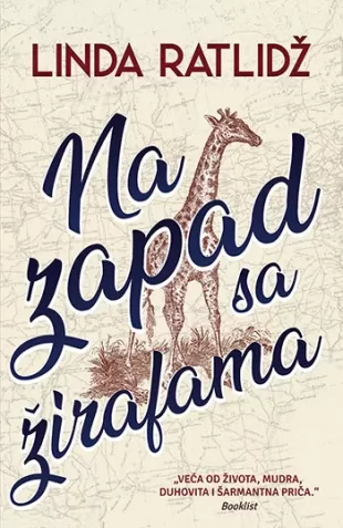 na zapad sa žirafama linda ratlidž
