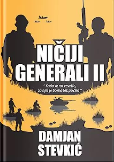 ničiji generali drugi deo damjan stevkić