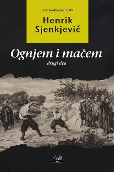 ognjem i mačem drugi deo henrik sjenkjevič