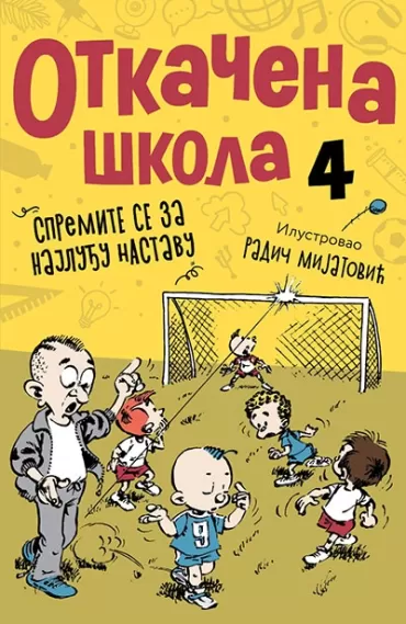 otkačena škola 4 