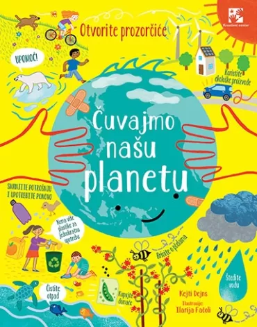 otvorite prozorčiće čuvajmo našu planetu kejti dejns