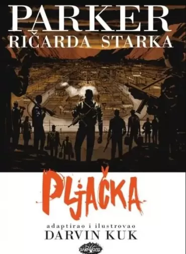 parker ričarda starka 3 pljačka darvin kuk