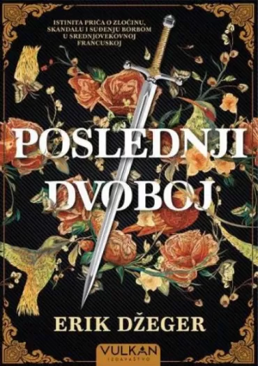 poslednji dvoboj erik džeger