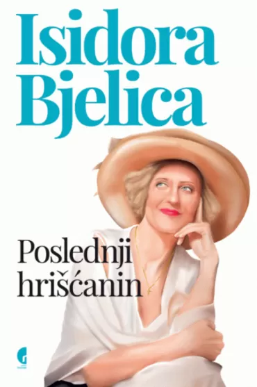 poslednji hrišćanin isidora bjelica