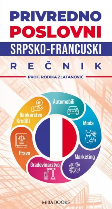 privredno poslovni srpsko francuski rečnik rodika zlatanović