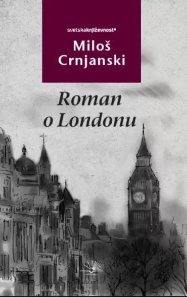 roman o londonu miloš crnjanski