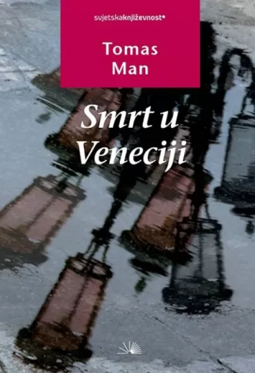 smrt u veneciji tomas man