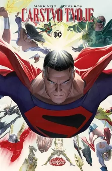 supermen carstvo tvoje mark vejd aleks ros