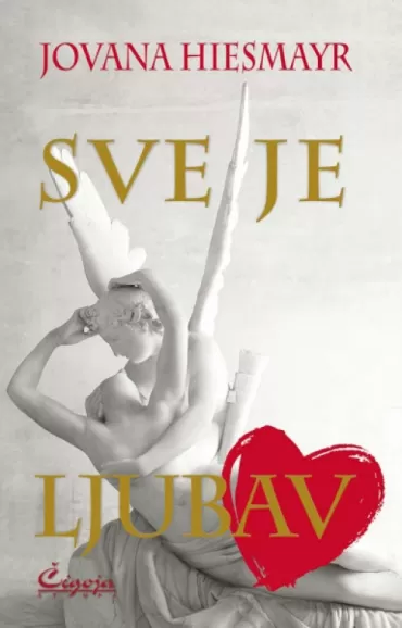 sve je ljubav jovana hismajer