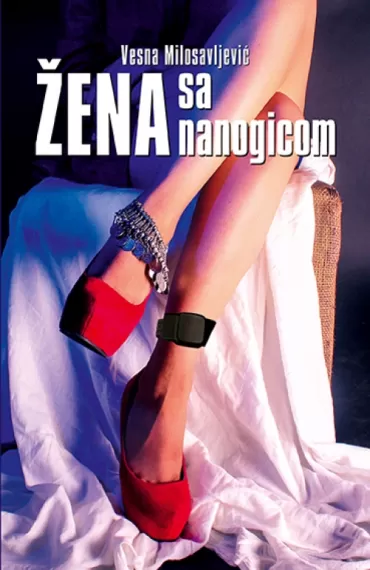 žena sa nanogicom vesna milosavljević