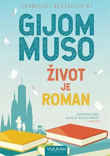 život je roman gijom muso