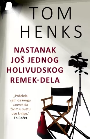 nastanak još jednog holivudskog remek dela tom henks