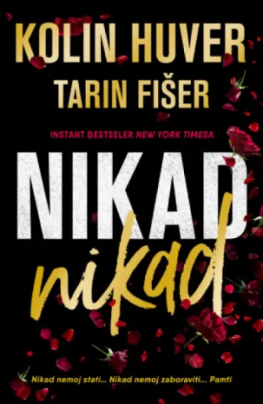 nikad nikad tarin fišer kolin huver