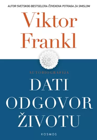 dati odgovor životu viktor frankl
