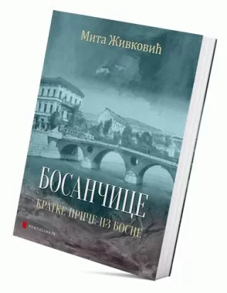 bosančice kratke priče iz bosne mita živković
