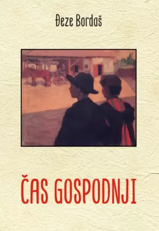 čas gospodnji đuze bordaš