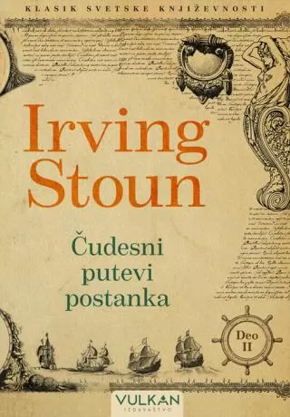 čudesni putevi postanka, deo 2 irving stoun