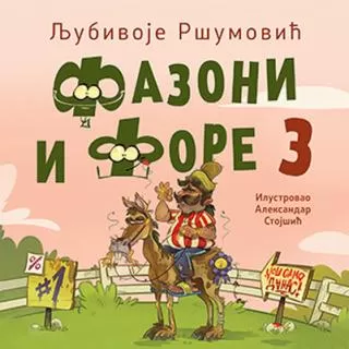 fazoni i fore 3 ljubivoje ršumović