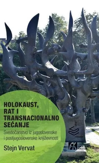 holokaust, rat i transnacionalno sećanje stejn vervat